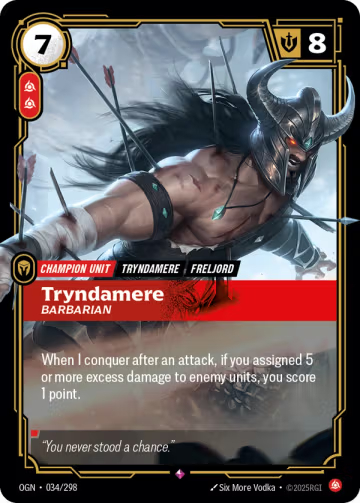 Tryndamere, Barbarian OGN-034/298