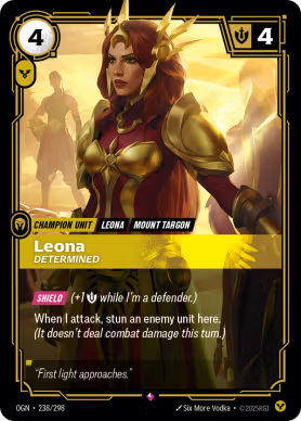 Leona, Determined OGN-238/298