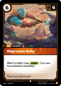 Bilgewater Bully OGN-125/298