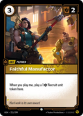 Faithful Manufactor OGN-211/298