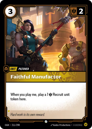 Faithful Manufactor OGN-211/298