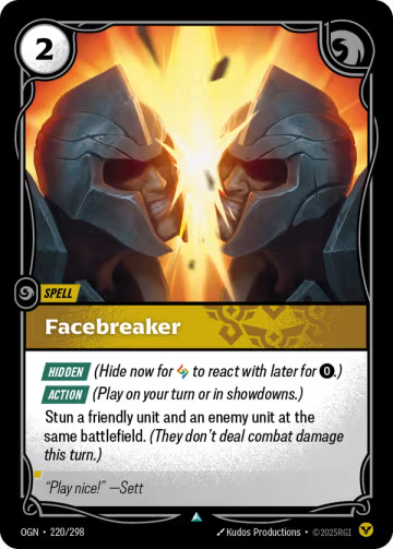 Facebreaker OGN-220/298