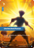 Unchecked Power OGN-123/298